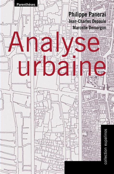 analyse urbaine philippe panerai pdf|philippe panerai pdf.